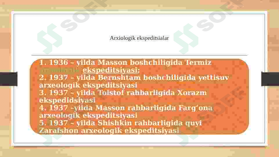 Chor Rossiyasi va sovet xukmronligi davrida O’zbekistonda arxeologiya fani 8