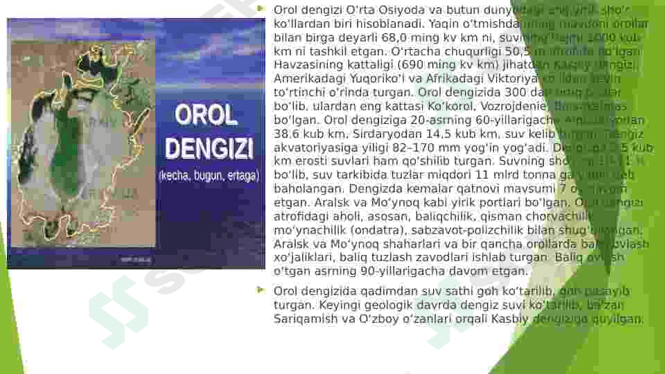 Orol fojiasi.Ekologik holatni yaxshilash borasidagi davlat siyosati. 8