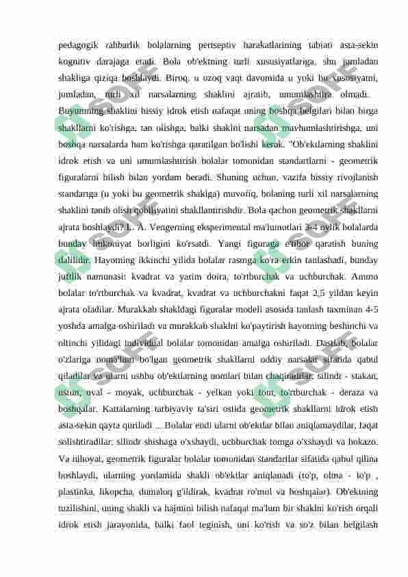BOLALARNING PREDMETLAR SHAKLI VA GEOMETRIK FIGURALARNI IDROK QILISHNING O'ZIGA XOS XUSUSIYATLARI 8