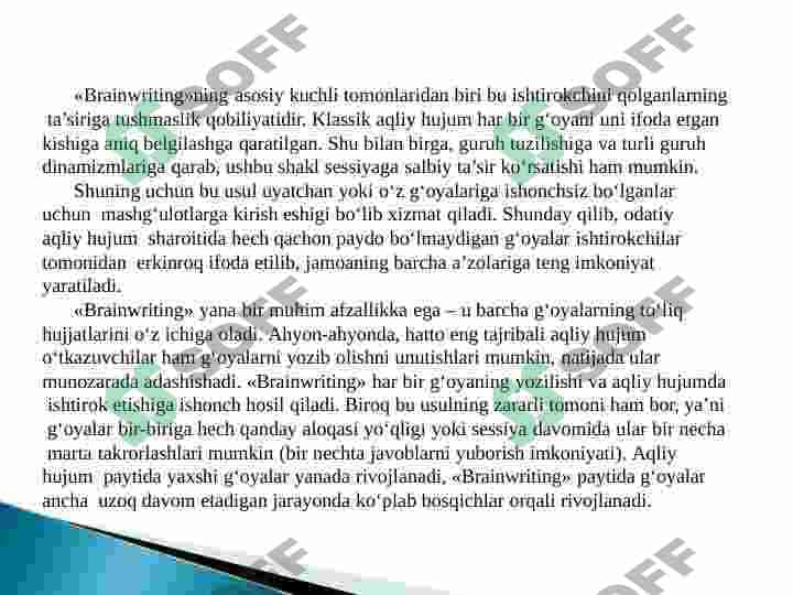 Fikrlarni yaratish “Aqliy hujum” metodi 8