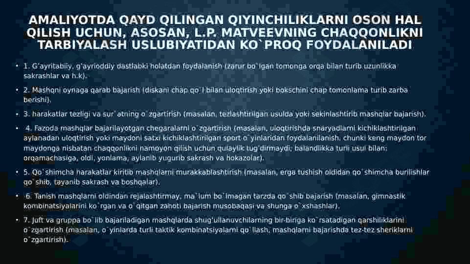 Jismoniy sifatlarni (kuch, tezkorlik, chaqqonlik , chidamlilik) tarbiyalash    	metodikasi. Slayd 8