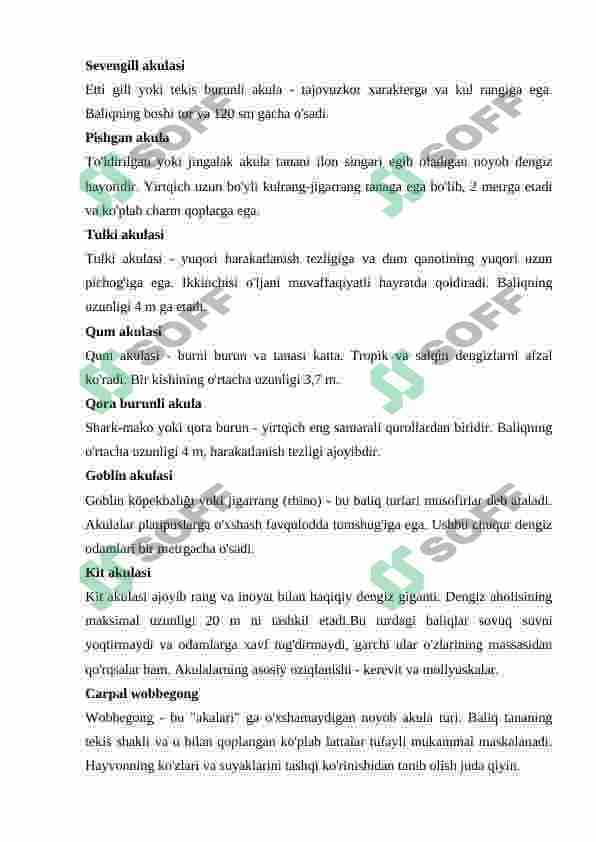 Baliqlar katta sinfining umumiy tavsifi va sistematikasi. Tog'ayli baliqlar sinfi vakillarining tuzilishi, ko'payishi va rivojlanishi. 8