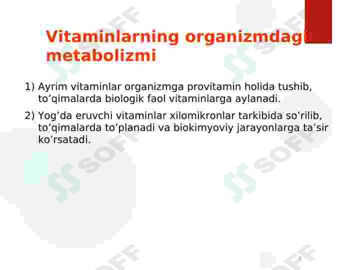 MODDALAR ALMASHINUVINING TURLARI. OQSIL, YOG', UGLEVOD TASNIFI 8