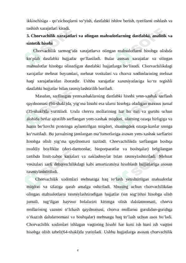 O'stirilayotgan va boquvdagi chorva mollarini hisobga olishning iqtisodiy mazmuni va vazifalari 8