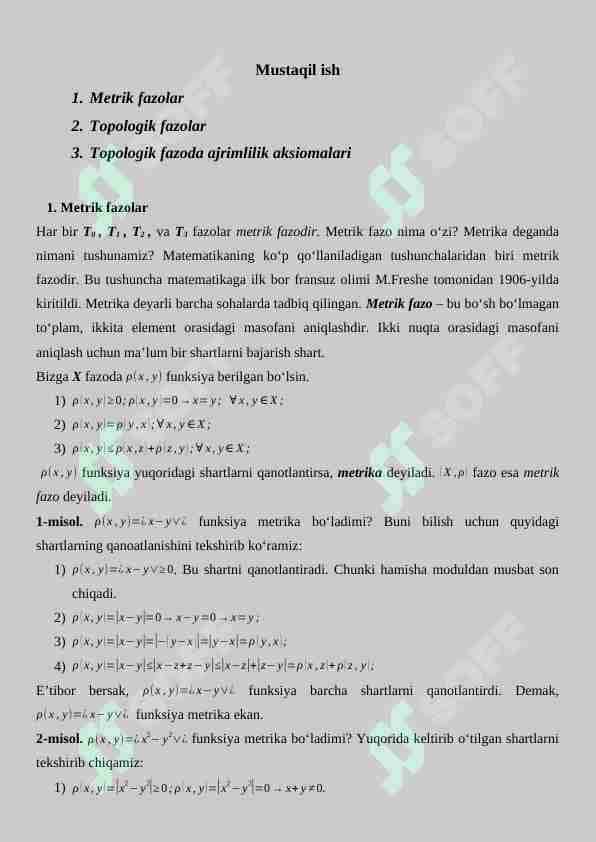 1. Metrik fazolar 2. Topologik fazolar 3. Topologik fazoda ajrimlilik aksiomalari