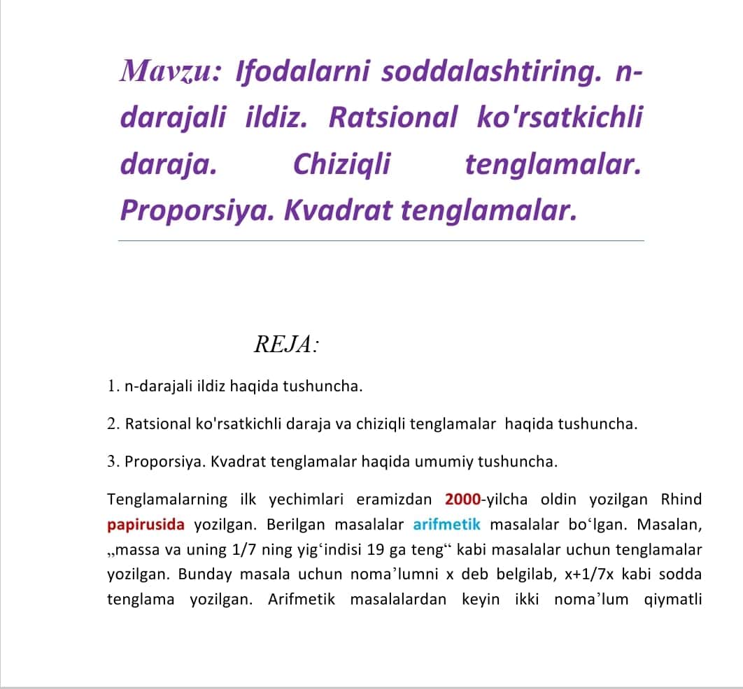 Ifodalarni soddalashtiring. n-darajali ildiz. Ratsional ko'rsatkichli daraja. Chiziqli tenglamalar. Proporsiya. Kvadrat tenglamalar. 1