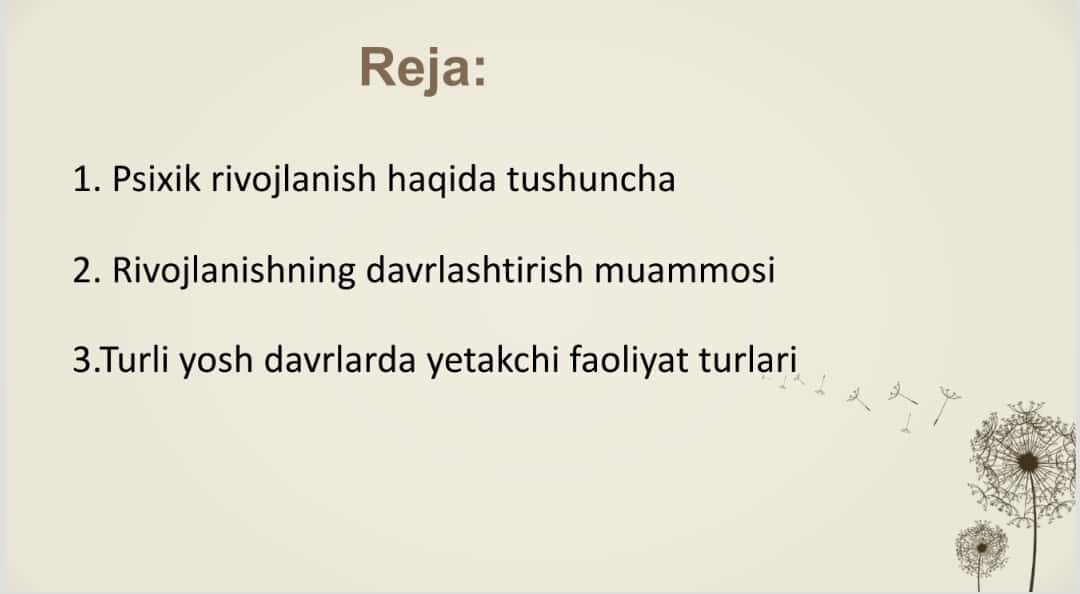 Yosh va pedagogik psixologiya fanining tadqiqot sohasi va muammolari. Psixik rivojlanish va uni davrlashtirish muammosi 1