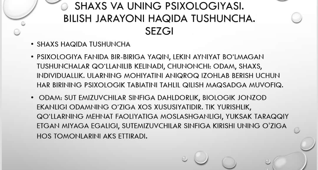 Shaxs va uning psixologiyasi
Bilish jarayonlari haqida tushuncha
Sezgi 1