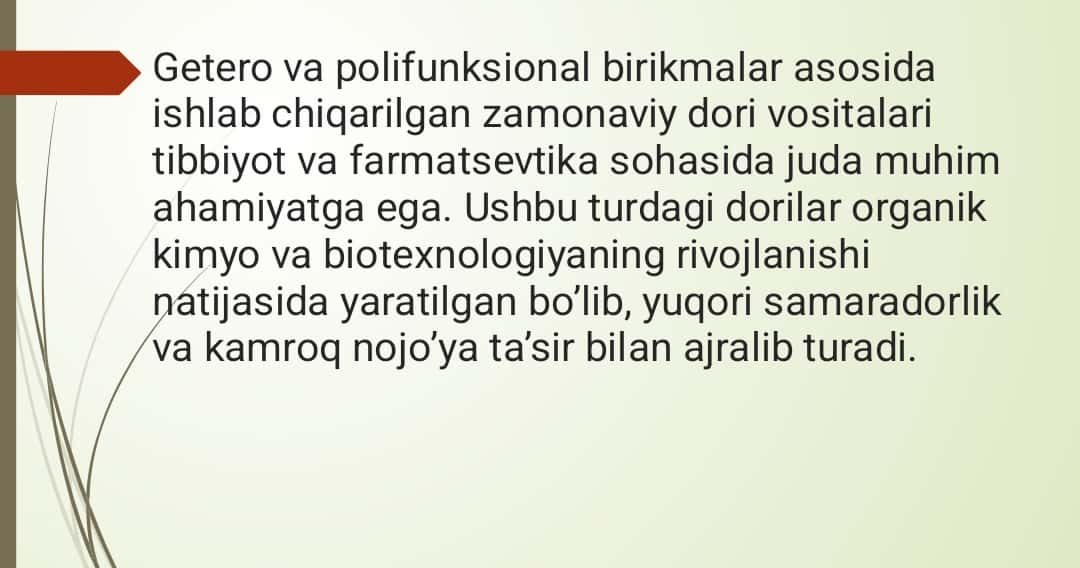 Getero - va polifunksional birikmalar asosida ishlab chiqariladigan zamonaviy dori vositalari 1