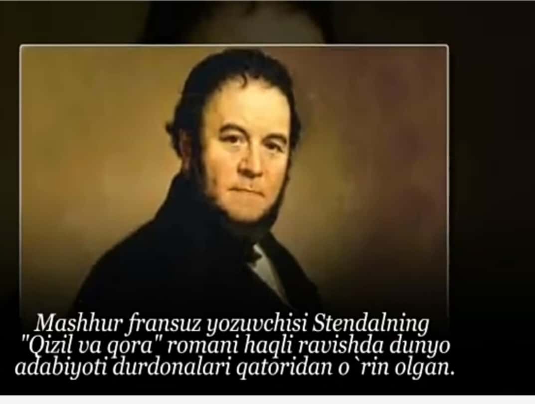 Stendalni dunyoga mashhur qilgan "qizil va qora" romanidan buktreylar 1