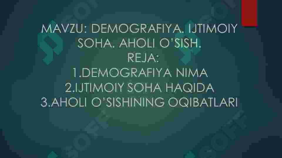 Demografiya. Ijtimoiy soha. Aholi o'sishi 2