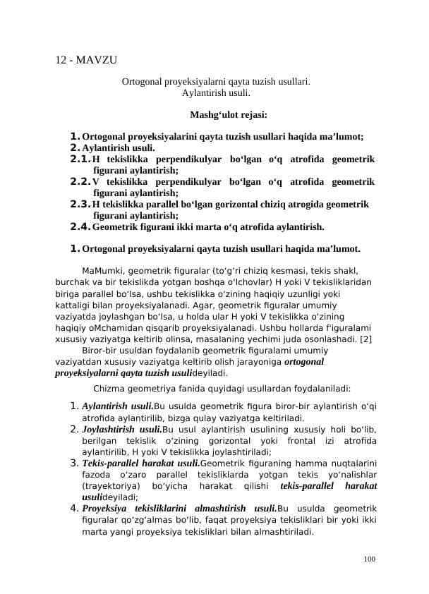 Ortogonal proyeksiyalarni qayta tuzish usullari. Aylantirish usuli.