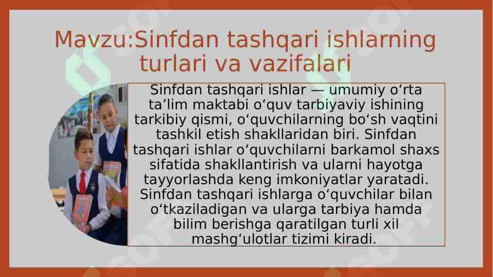 Sinfdan tashqari ishlarning turlari va vazifalari
