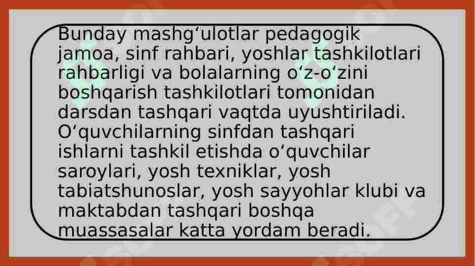 Sinfdan tashqari ishlarning turlari va vazifalari 2