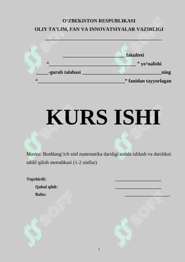 Boshlang‘ich sinf matematika darsligi ustida ishlash va darslikni tahlil qilish metodikasi (1-2 sinflar)