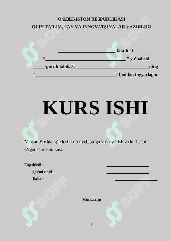 Boshlang‘ich sinf o‘quvchilariga ko‘paytirish va bo‘lishni o‘rgatish metodikasi.