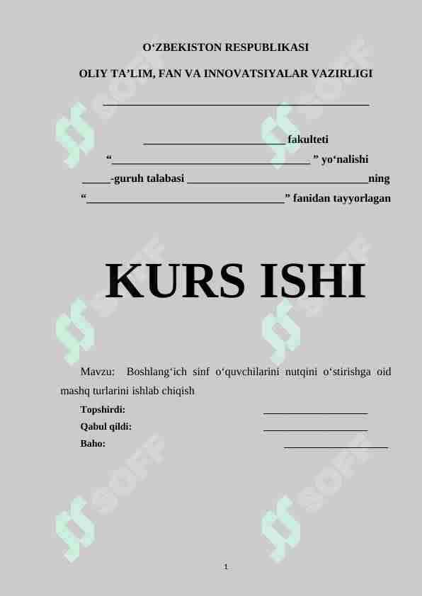 Boshlang‘ich sinf o‘quvchilarini nutqini o‘stirishga oid mashq turlarini ishlab chiqish