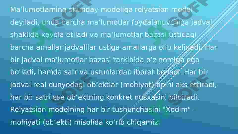 RELYATSION MA’LUMOT MODELI. Ma’lumotlar bazasida munosabatlar 6