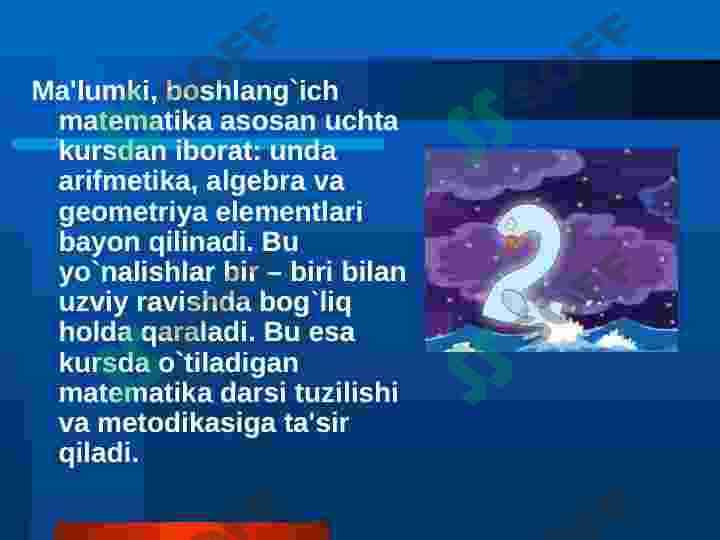 Boshlang`ich sinfda  matematika o`qitish metodikasining  mazmuni 2