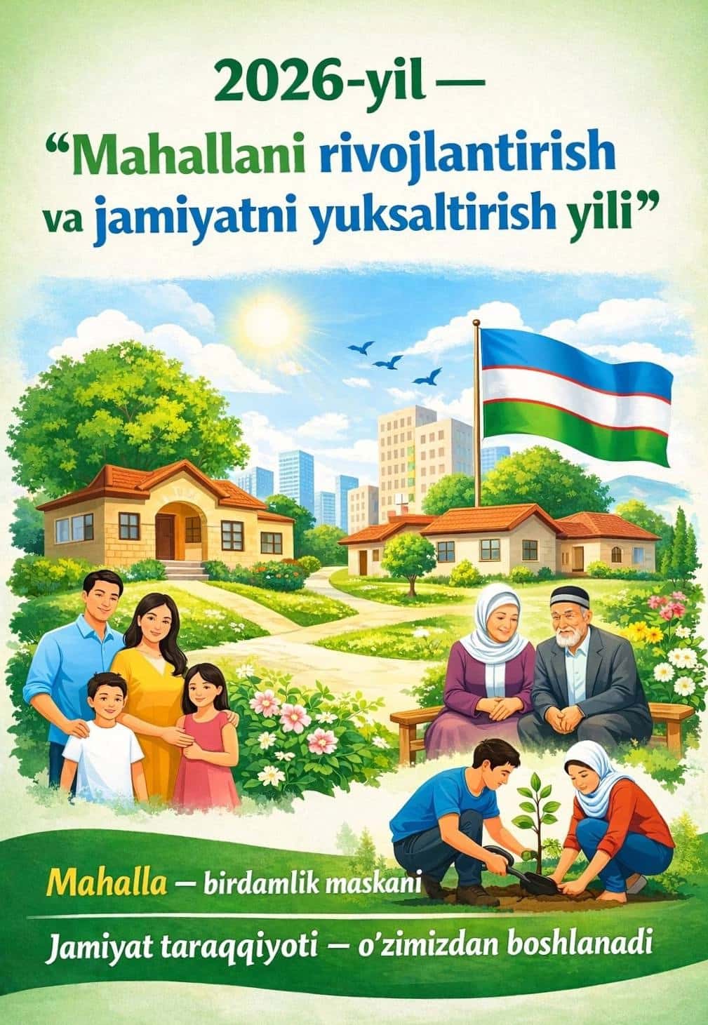 2026-yil “Mahallani rivojlantirish va jamiyatni yuksaltirish yili” 1