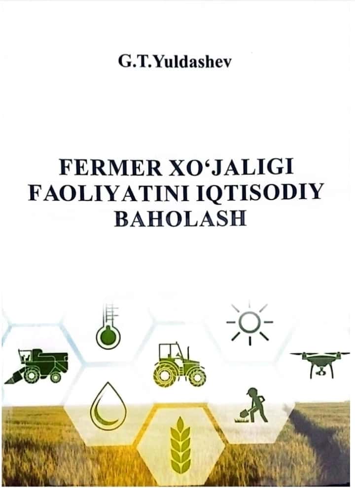 Fermer Xo'jaligi Faoliyatini iqtisodiy baxolash 1
