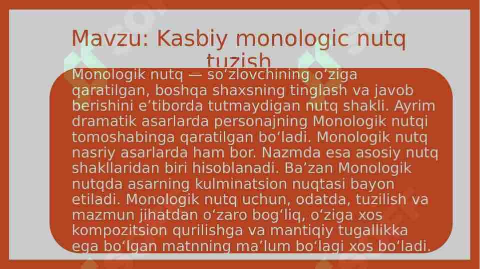 Kasbiy monologik nutq tuzish