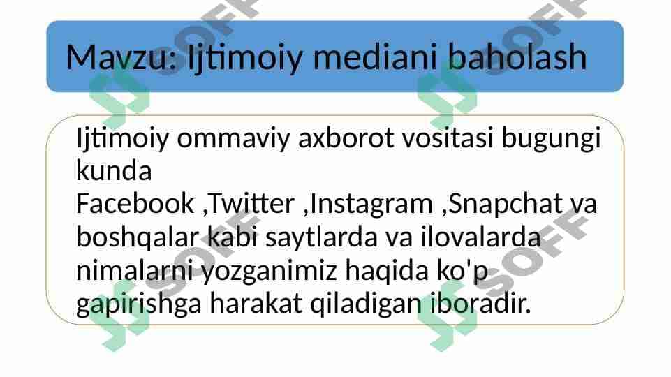 Ijtimoiy mediani baholash