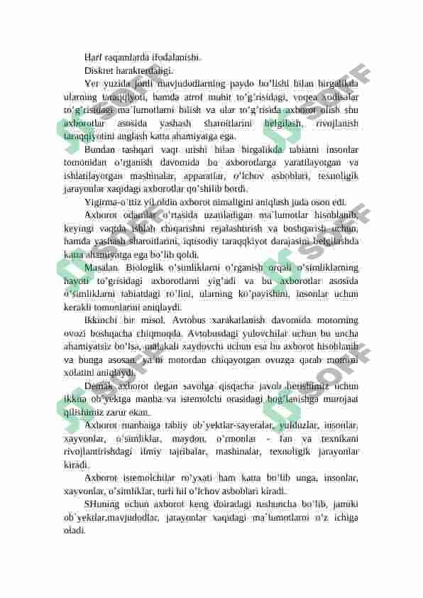 Axborot manbalari va zararli axborotlar tahdidi tushunchasi. Axborot is’temoli madaniyatini shakllantirishda -axborot texnologiyalariga oid bilimlarning o’rni 2