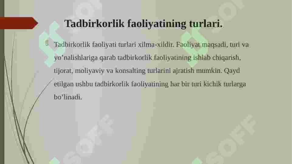 Kichik biznes va tadbirkorlik faoliyatining turlari, shakllari va huquqiy asoslari. 3