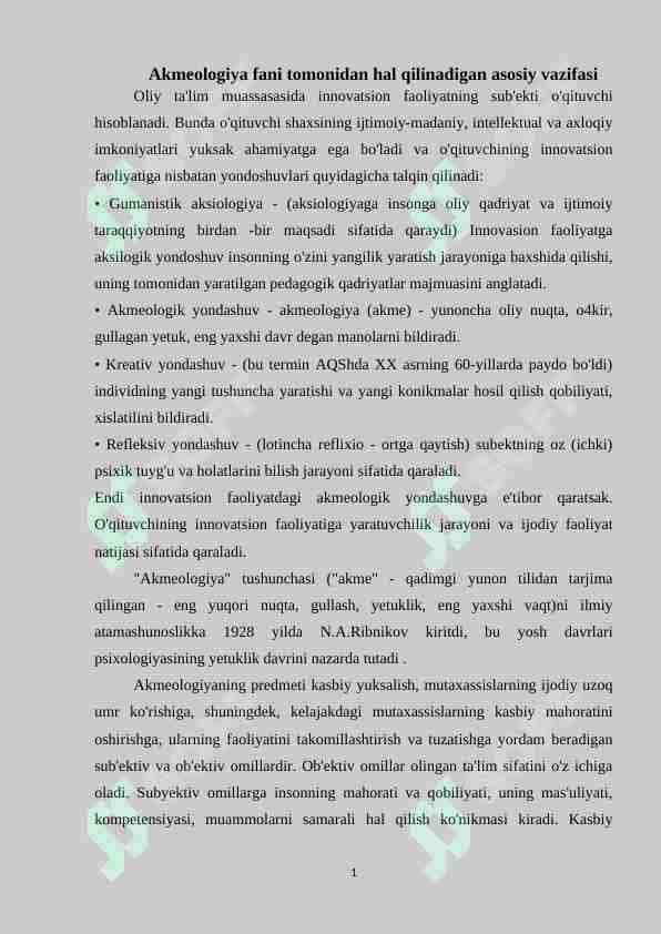 Akmeologiya fani tomonidan hal qilinadigan asosiy vazifasi