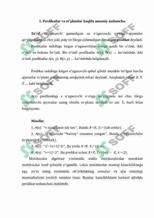 Fikriy ifodalarni shakllantirishda predikatlar. Bir, ikki, uch o’rinli predikatlar. Mavjudlik, ixtiyoriylik kvantorlari. 3