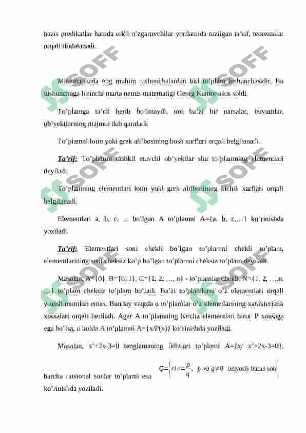 Fikriy ifodalarni shakllantirishda predikatlar. Bir, ikki, uch o’rinli predikatlar. Mavjudlik, ixtiyoriylik kvantorlari. 6