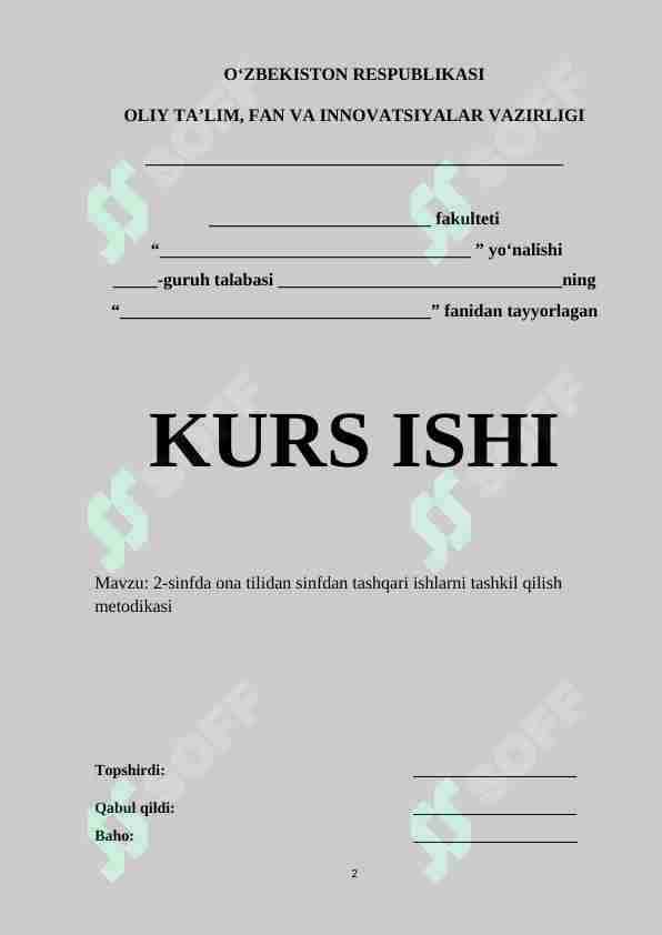 2-sinfda ona tilidan sinfdan tashqari ishlarni tashkil qilish metodikasi