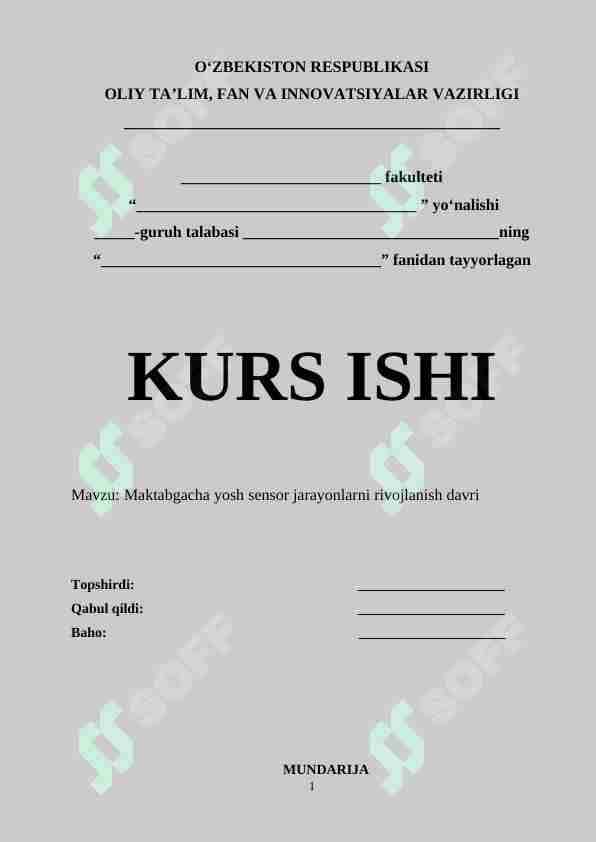 Maktabgacha yosh sensor jarayonlarni rivojlanish davri