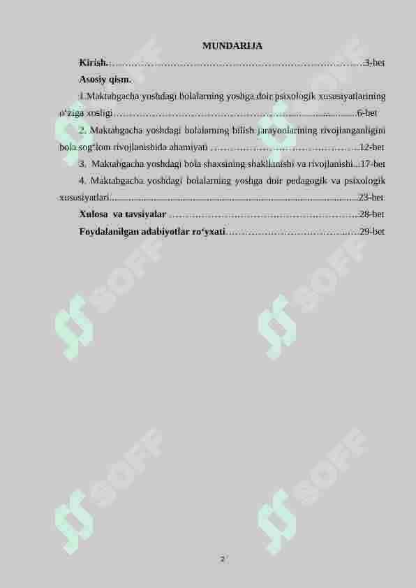 Maktabgacha yoshdagi bolalarning yoshga doir pedagogik va psixologik xususiyatlari va ularning bola sog‘lom rivojlanishidagi ahamiyati. 2