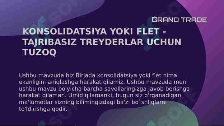 Konsolizatsiya yoki flet treydingni yangi o'rganayotganlar uchun tuzoq.