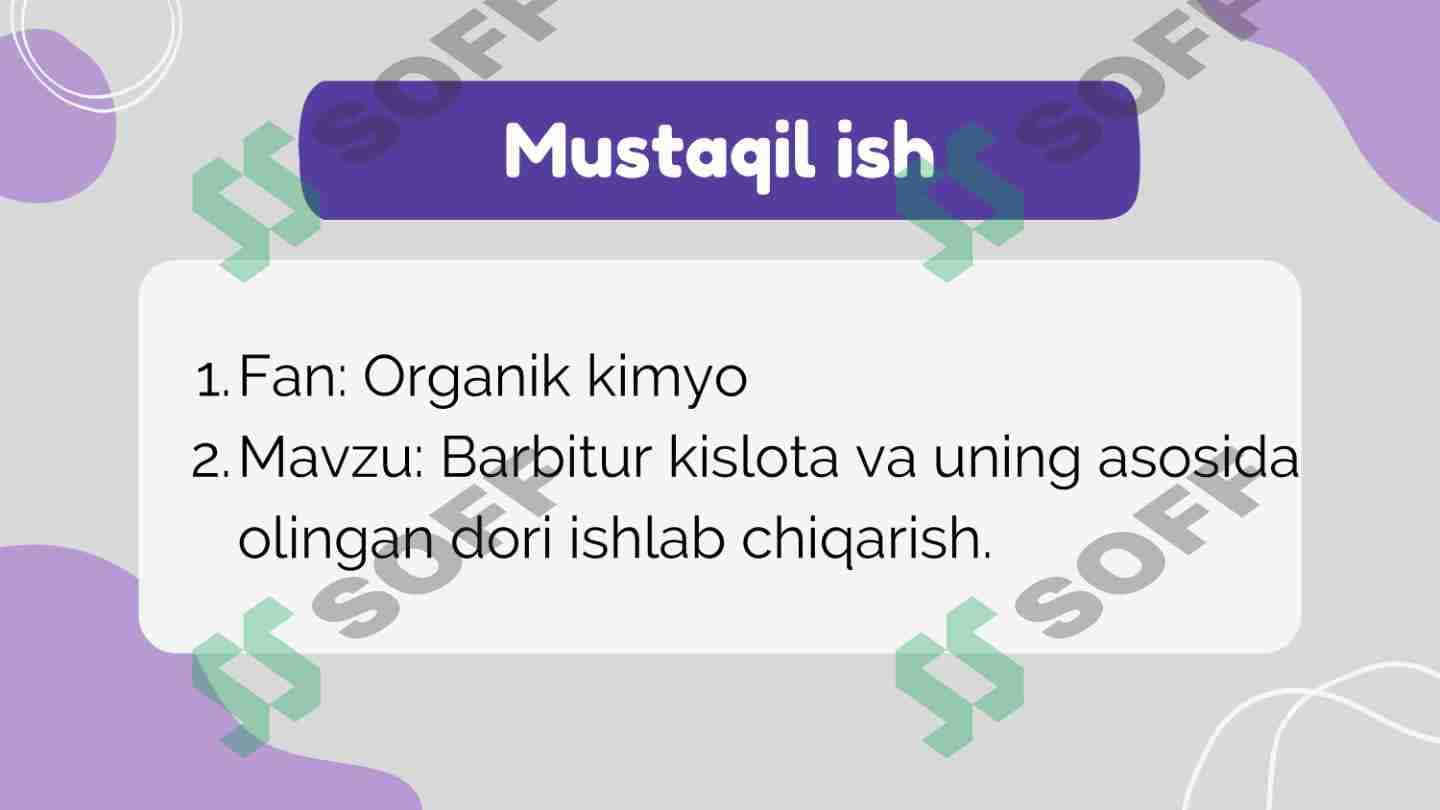 Barbitur kislota va uning asosida olingan dori ishlab chiqarish.