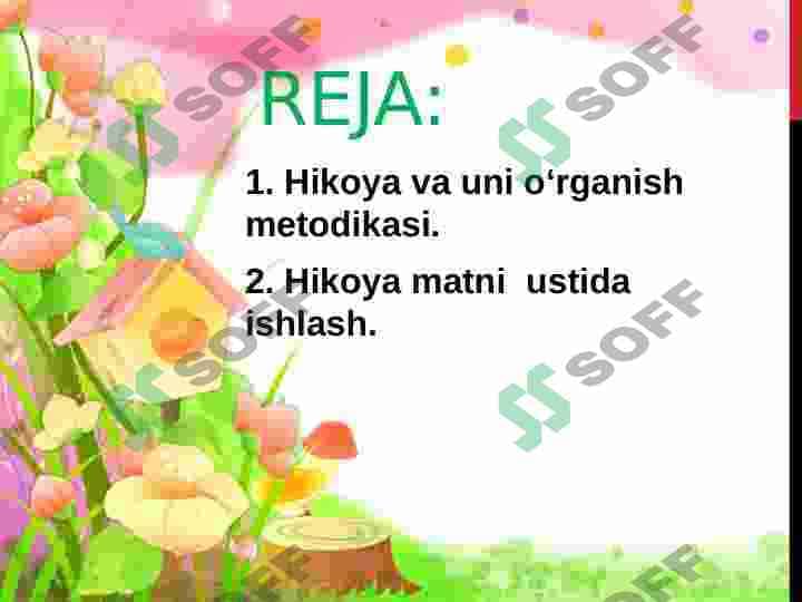 ÓQISH DARSLARIDA HIKOYA MATNI USTIDA ISHLASH 2