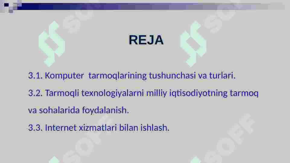 TARMOQ TEXNOLOGIYALARI VA INTERNET XIZMATLARI 2