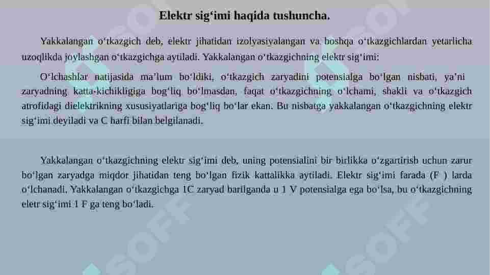Elektr sig‘imi. Kondensatorlar. Kondensatorlarni ketma-ket va parallel ulash. Elektr maydon energiyasi. 3