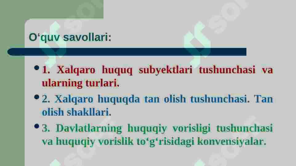 Xalqaro huquq subyektlari xalqaro huquqiy tan olish va vorislik 2