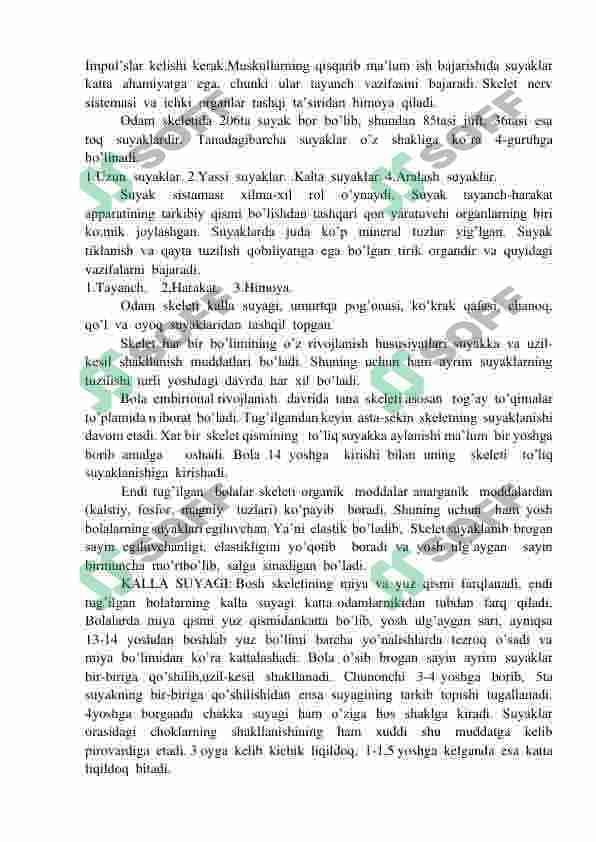 Harakat va koordinatsiyaning ahamiyati. Skeletning umumiy tuzilishi. 2