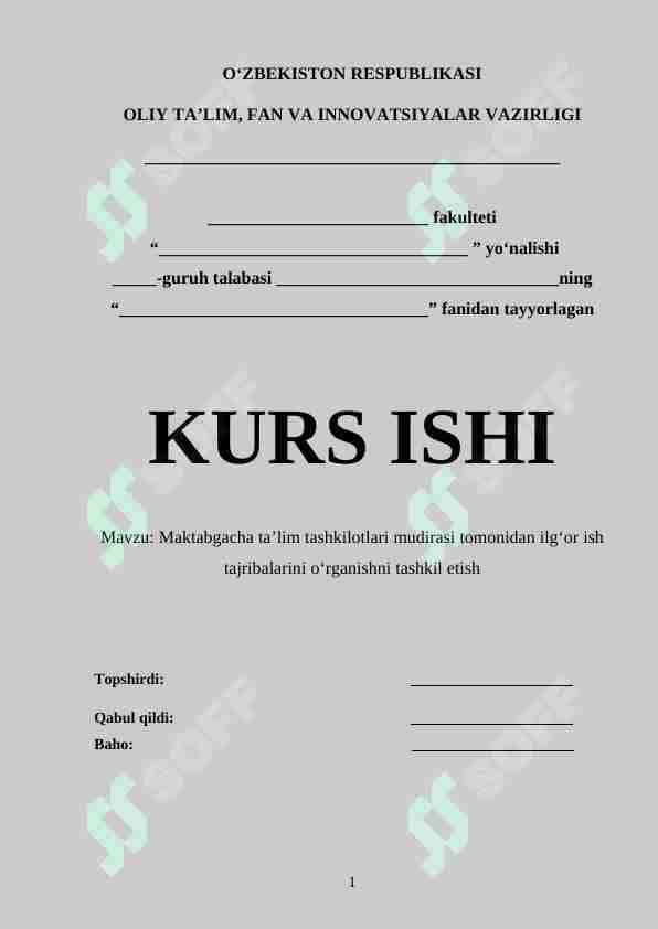 Maktabgacha ta’lim tashkilotlari mudirasi tomonidan ilg‘or ish tajribalarini o‘rganishni tashkil etish