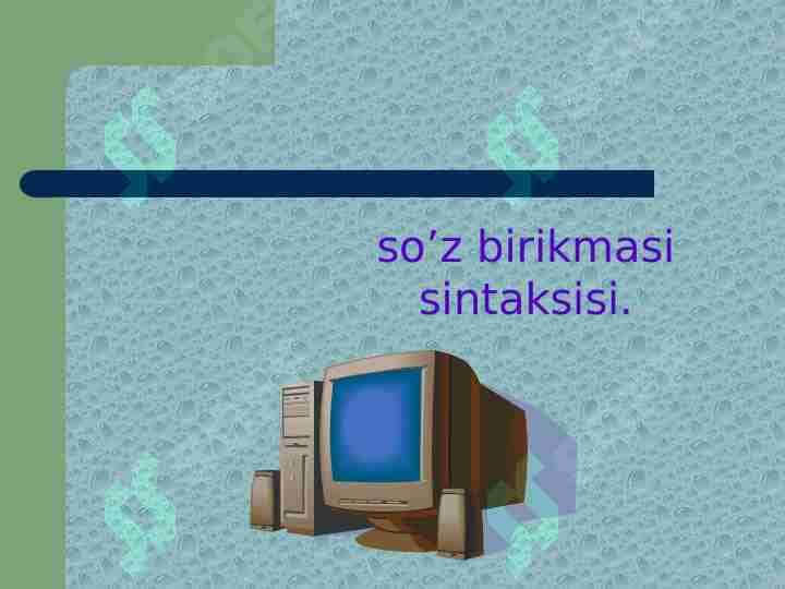 so’z birikmasi sintaksisi.