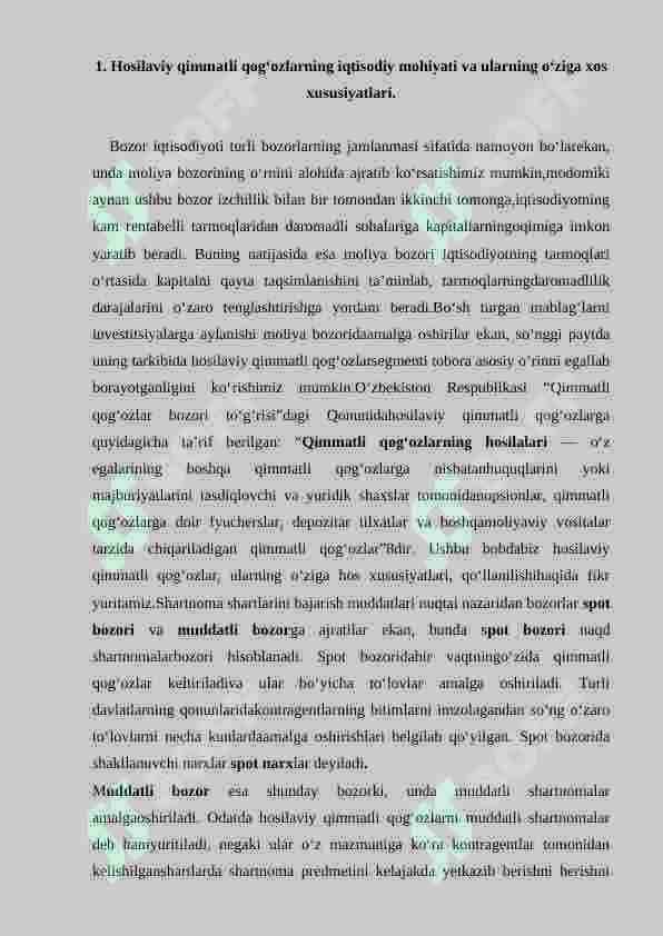 Hosilaviy qimmatli qog'ozlar bozori, IPOTEKA QIMMATLI QOG'OZLAR BOZORI 2