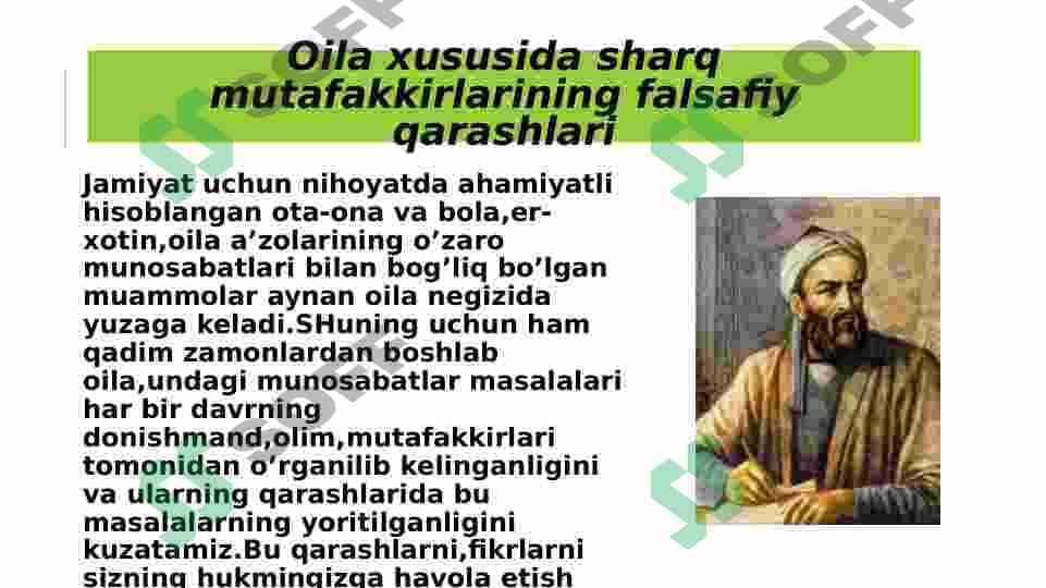 Yosh avlod tarbiyasida oilaning o’rni haqida mutaffakirlar ta’limoti 2