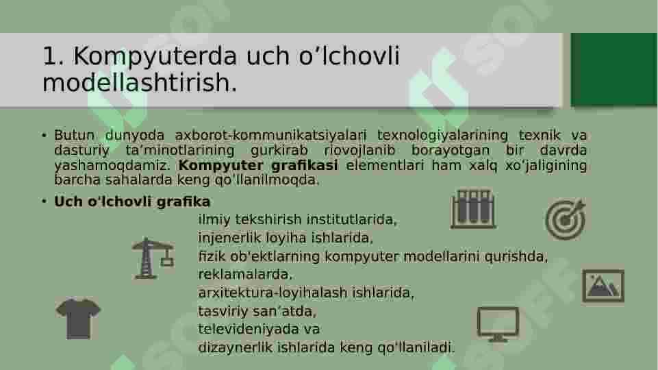 Kompyuterda uch o'lchovli modellashtirish. 3D Max dasturi. 3