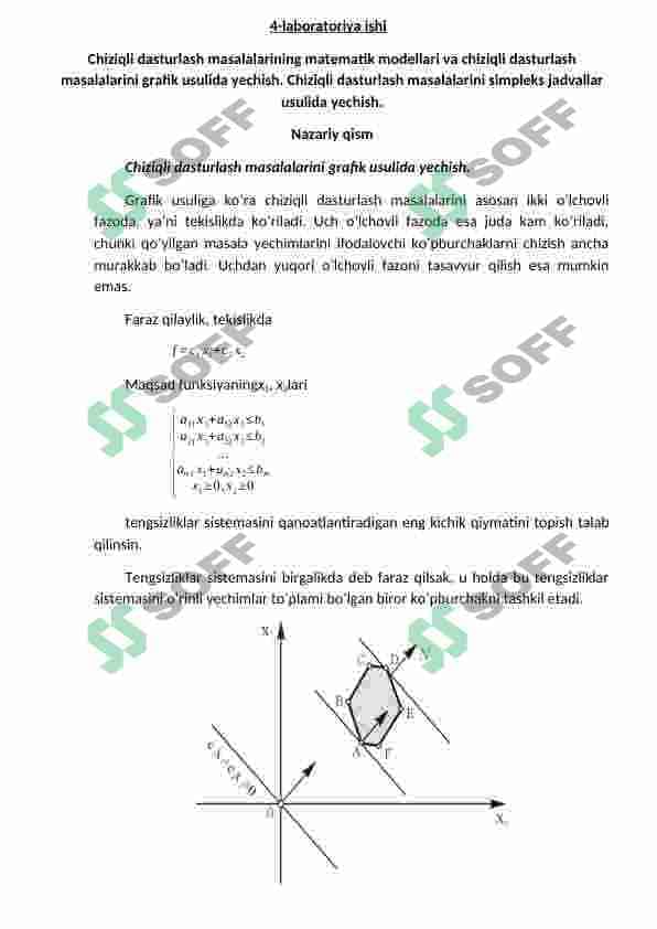 Chiziqli dasturlash masalalarining matematik modellari va chiziqli dasturlash masalalarini grafik usulida yechish. Chiziqli dasturlash masalalarini simpleks jadvallar usulida yechish. 2