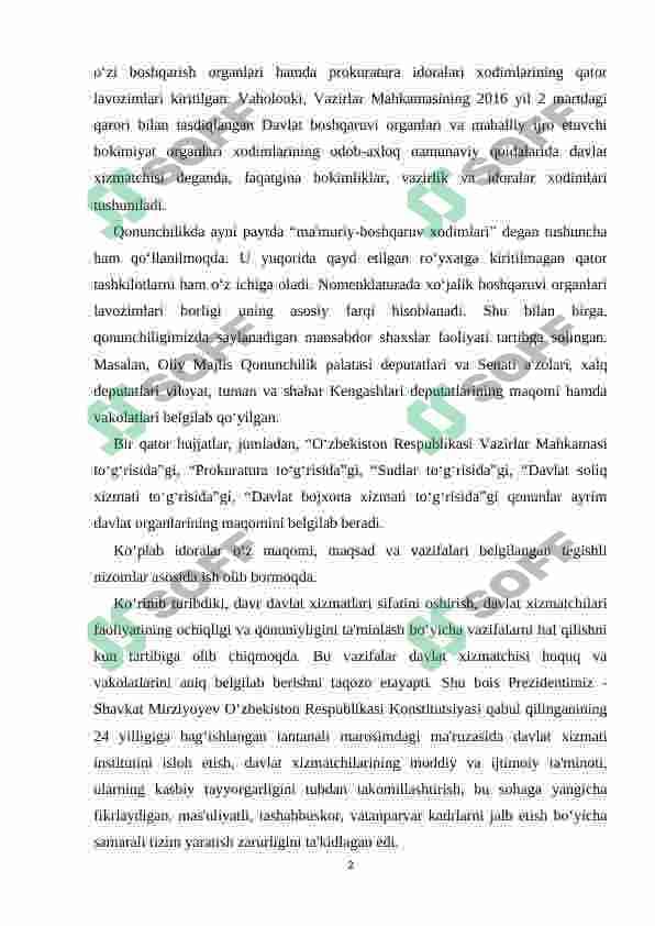 Mustaqillik yillarida davlat boshqaruvi tizimida amalga oshirilgan islohotlar 2