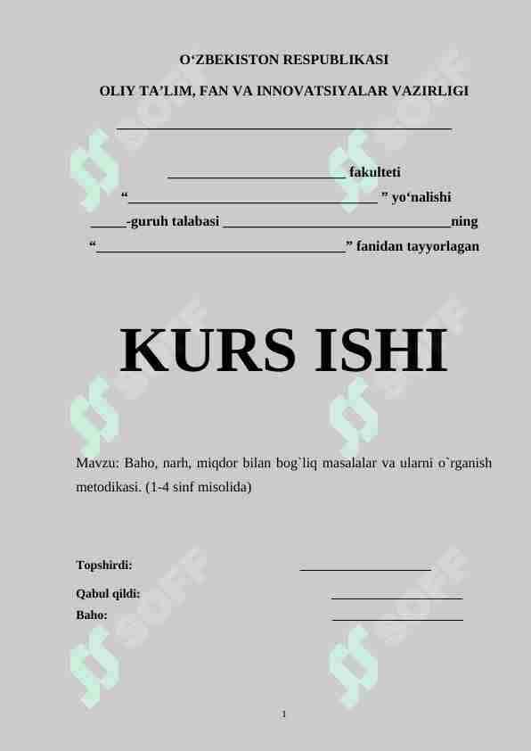 Baho, narh, miqdor bilan bog`liq masalalar va ularni o`rganish metodikasi. (1-4 sinf misolida)